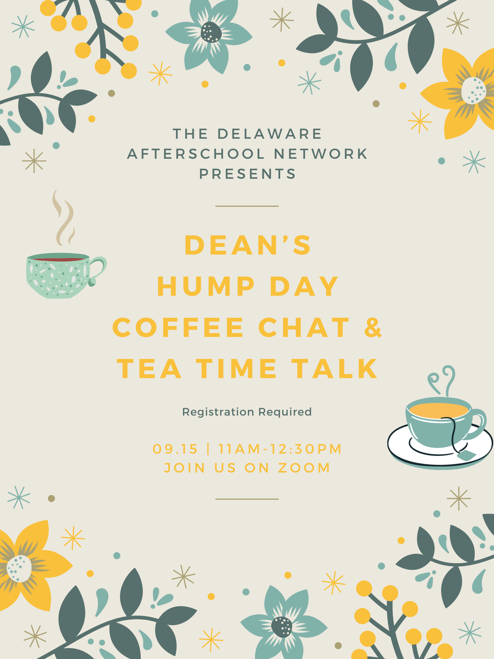 DEAN Coffee Chat and Tea Time Talk